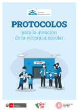 Protocolos para la atención de la violencia escolar